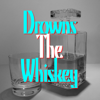 Drowns The Whiskey - Full Cover cover